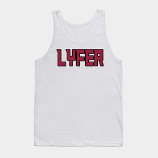 Arizona LYFER!!! Tank Top